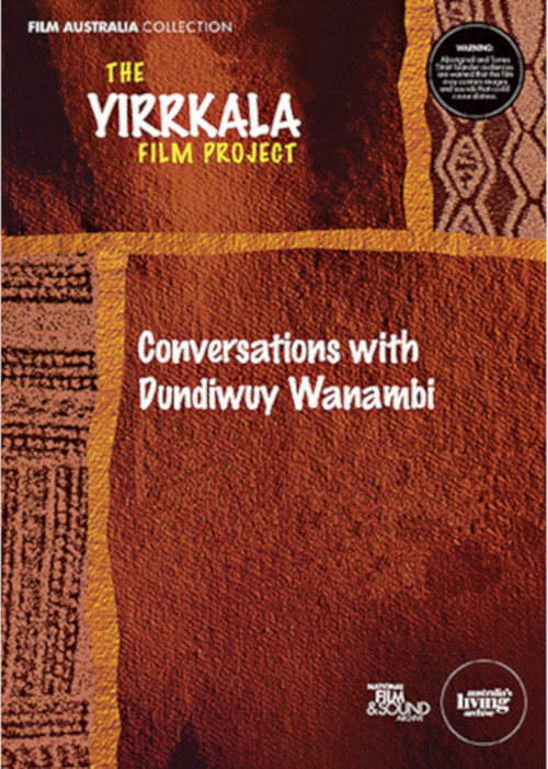 Yirrkala: Conversations with Dundiwuy Wanambi (1995) poster
