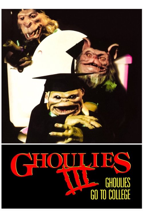 Ghoulies III: Ghoulies Go to College (1990) poster