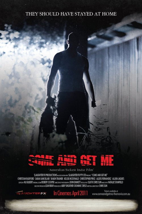 Come and Get Me (2011) poster