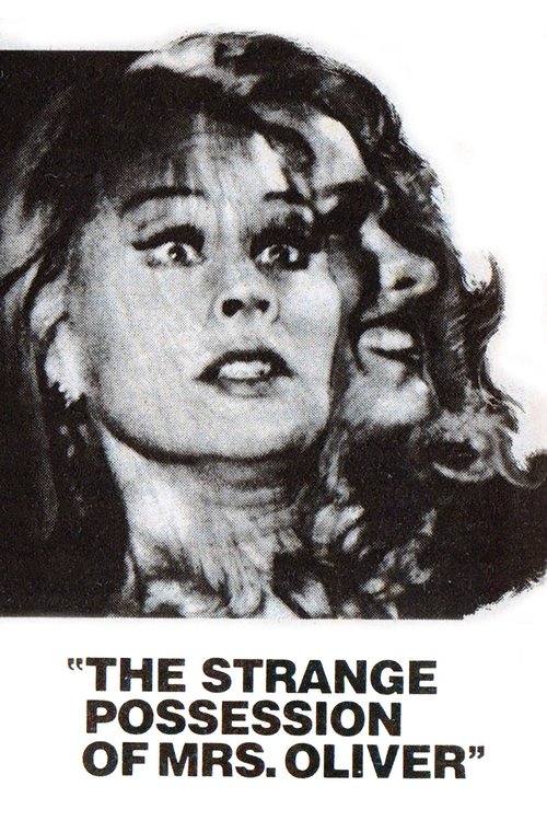 The Strange Possession of Mrs. Oliver (1977) poster