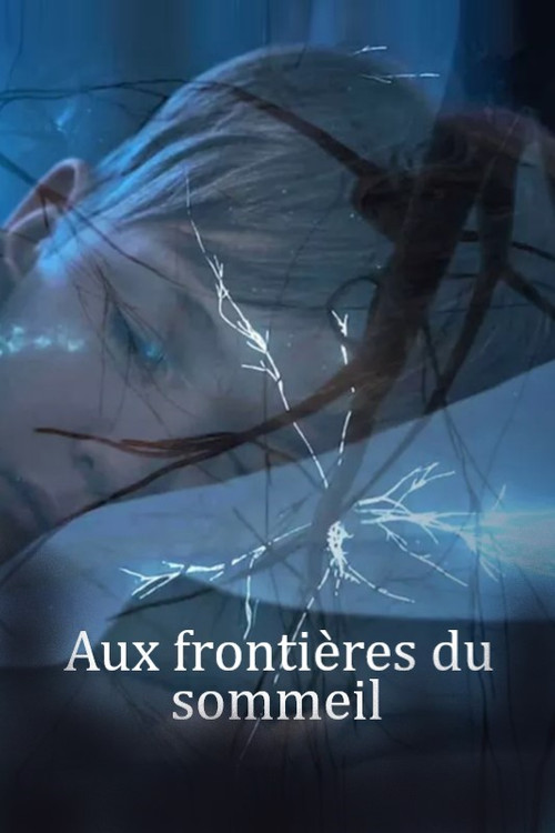 Aux frontières du sommeil (2022) poster