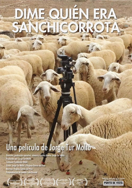 Dime quién era Sanchicorrota (2013) poster