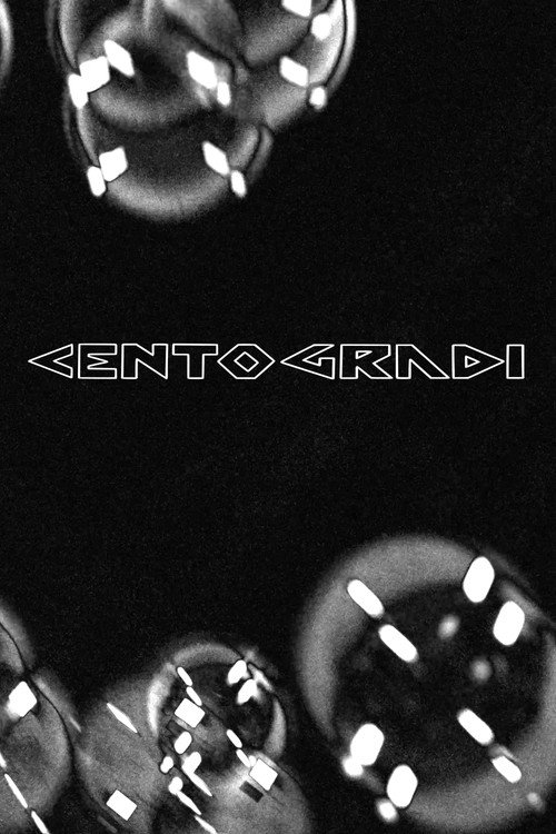 CENTOGRADI (2025) poster