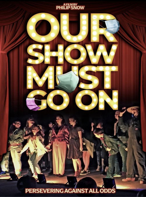 Our Show Must Go On (2024) poster