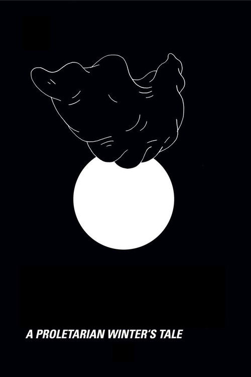 A Proletarian Winter's Tale (2014) poster