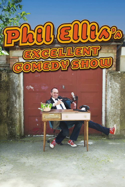 Phil Ellis's Excellent Comedy Show (2023) poster