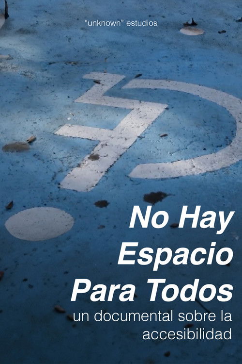 No Hay Espacio Para Todos (2024) poster