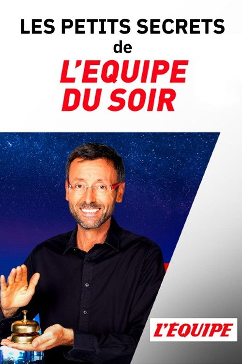 Les petits secrets de L'Équipe du Soir (2022) poster