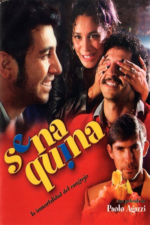 Sena/Quina, la inmortalidad del cangrejo (2005) poster