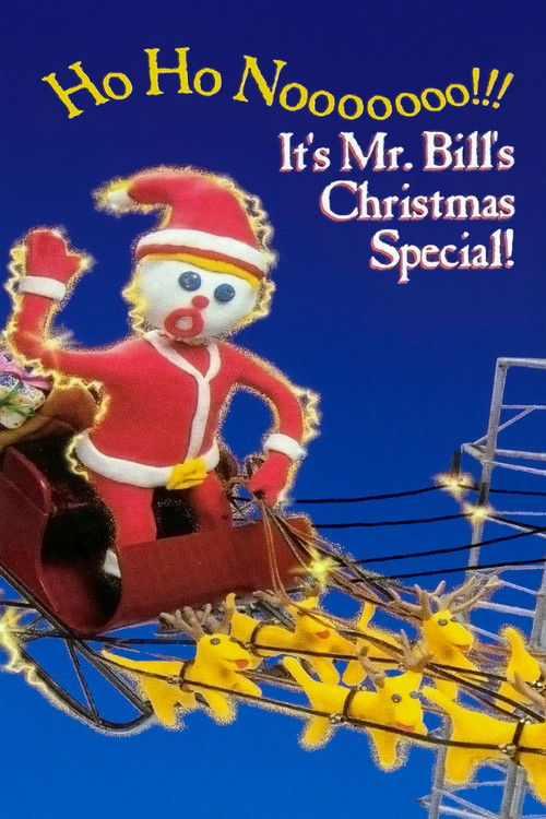 Ho Ho Nooooooo!!! It's Mr. Bill's Christmas Special! (1996) poster