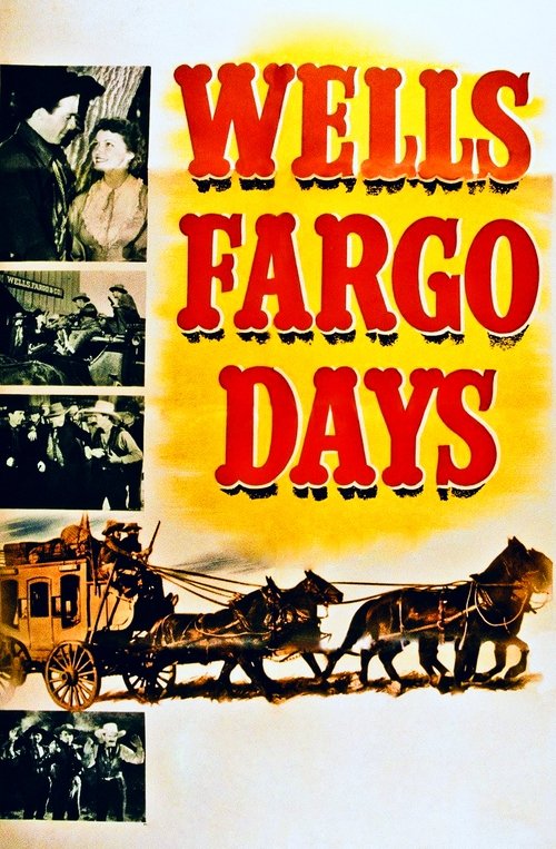Wells Fargo Days (1944) poster