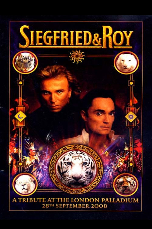 A Tribute to Siegfried & Roy (2008) poster