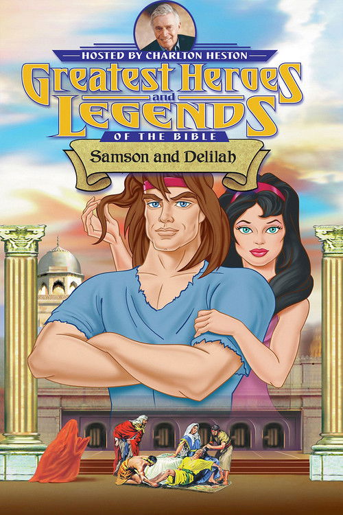 Greatest Heroes and Legends of The Bible: Samson and Delilah (2003) poster