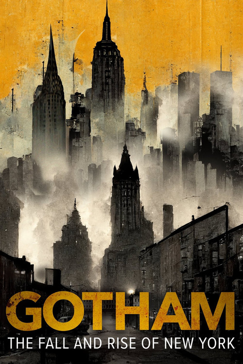 Gotham: The Fall and Rise of New York (2023) poster