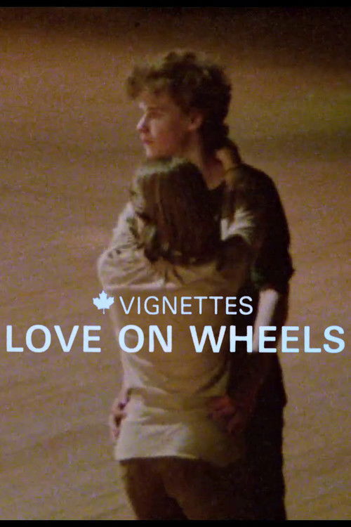 Canada Vignettes: Love on Wheels (1979) poster