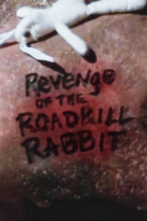 Revenge of the Roadkill Rabbit (1999) poster