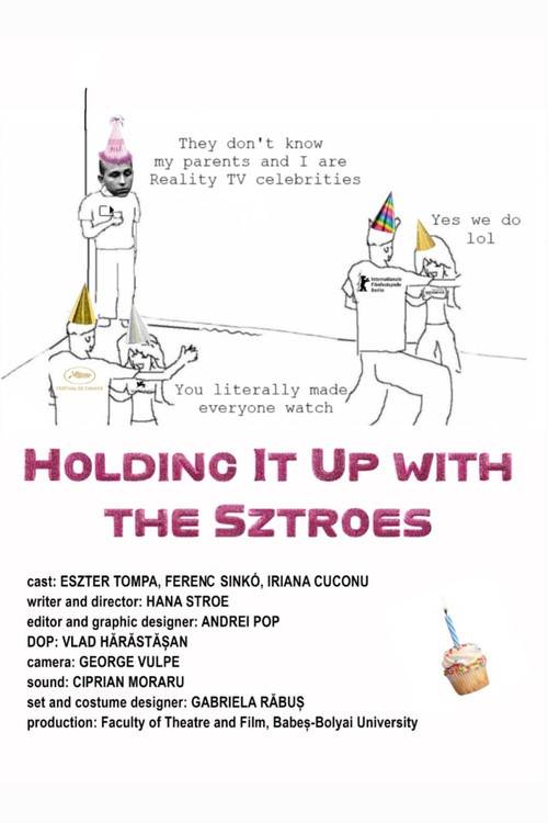 Holding It Up with the Sztroes (2024) poster
