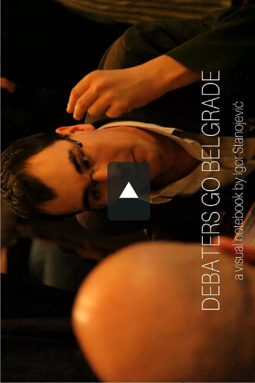 Debaters Go Belgrade (2010) poster