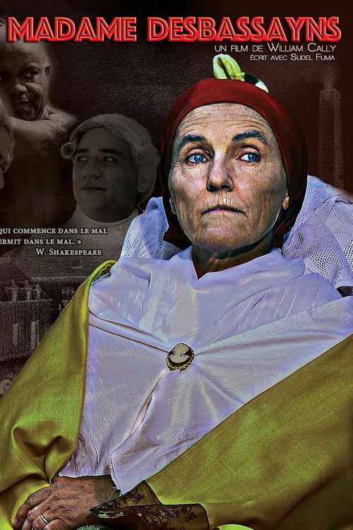 Madame Desbassayns: Myth and Reality of an Icon of Slavery (2015) poster