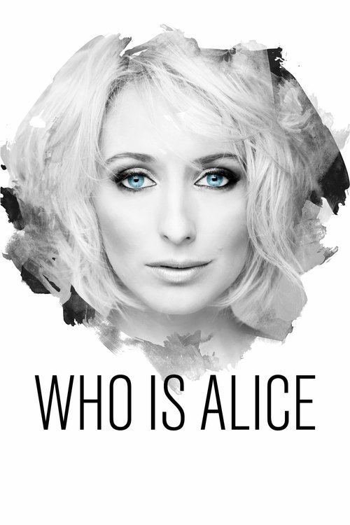 Who Is Alice? (2017) poster