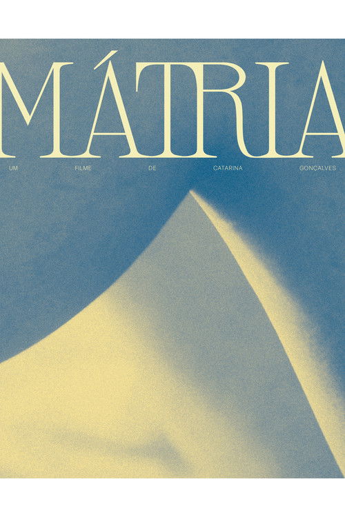 MÁTRIA (2023) poster