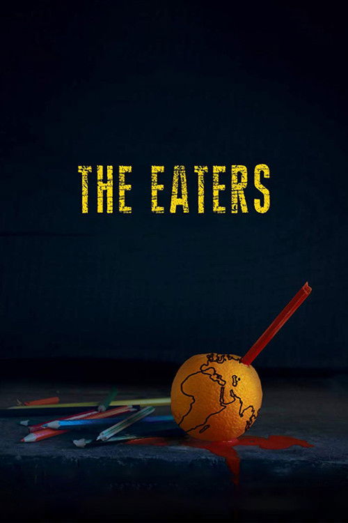 The Eaters (2015) poster
