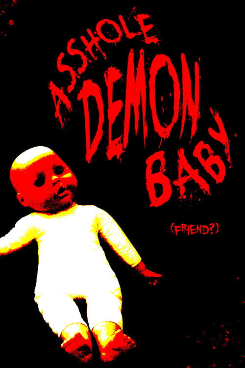 Asshole Demon Baby (2024) poster