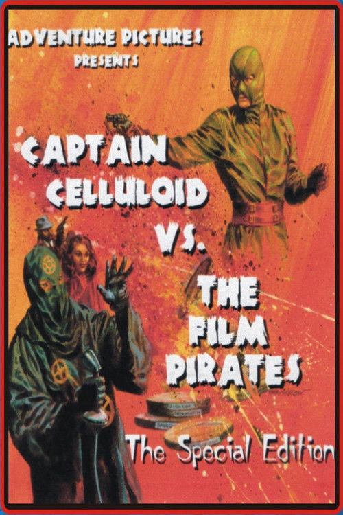 Captain Celluloid vs. the Film Pirates (1966) poster