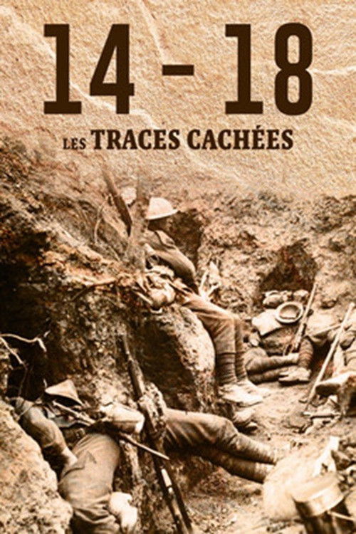 14-18 : les traces cachées (2014) poster