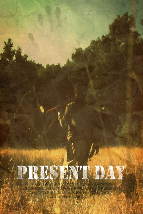 Present Day (2010) poster