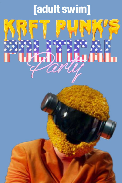 KRFT PUNK'S Political Party! (2019) poster