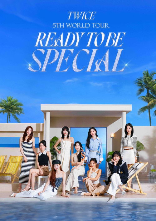 TWICE 5TH WORLD TOUR 'READY TO BE' in JAPAN SPECIAL (2024) poster