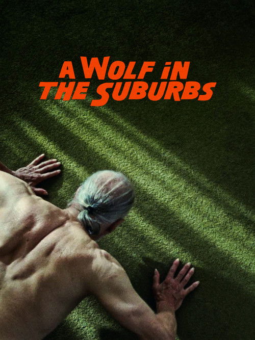 A Wolf in the Suburbs (2026) poster