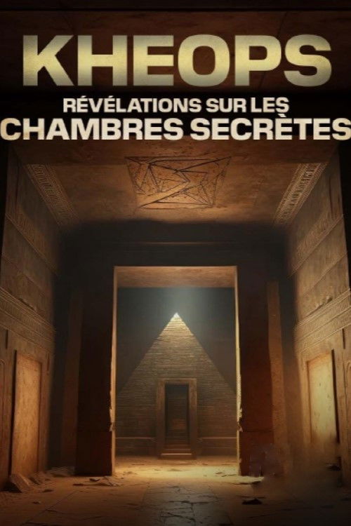 Kheops : révélations sur les chambres secrètes (2022) poster