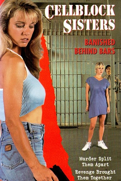 Cell Block Sisters: Banished Behind Bars (1995) poster