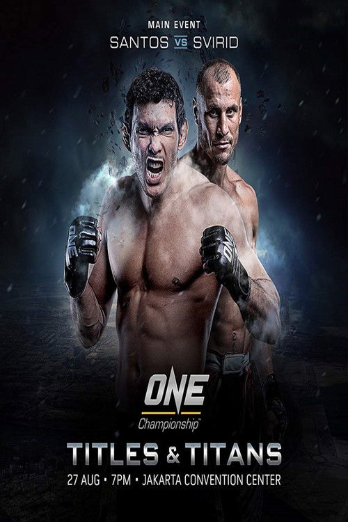 ONE Championship 46: Titles and Titans (2006) poster