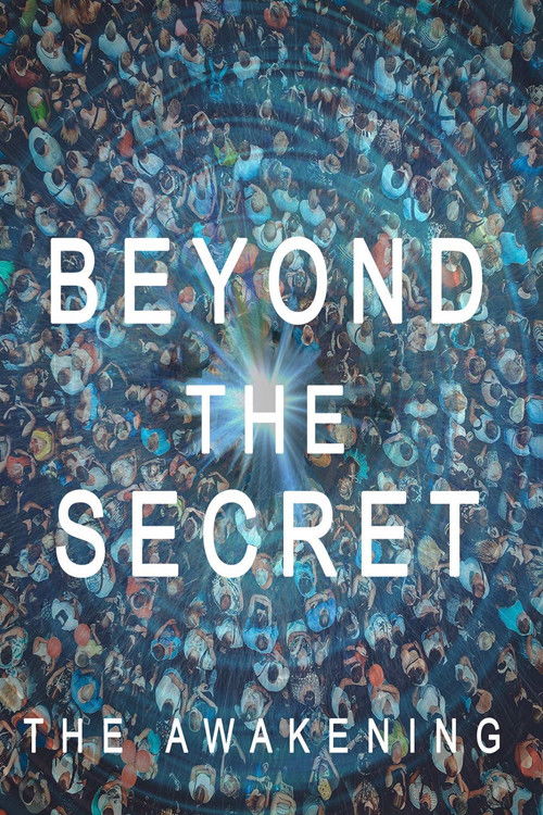 Beyond The Secret: The Awakening (2020) poster