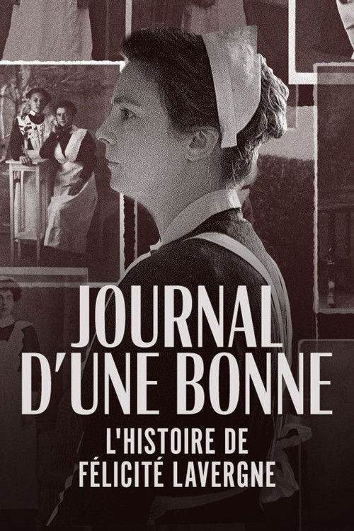 Journal d'une bonne : L'Histoire de Félicité Lavergne (2022) poster