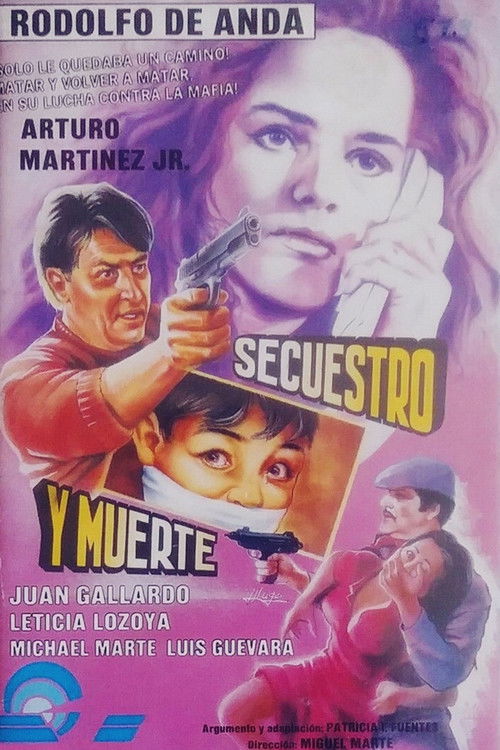 Secuestro y muerte (1989) poster