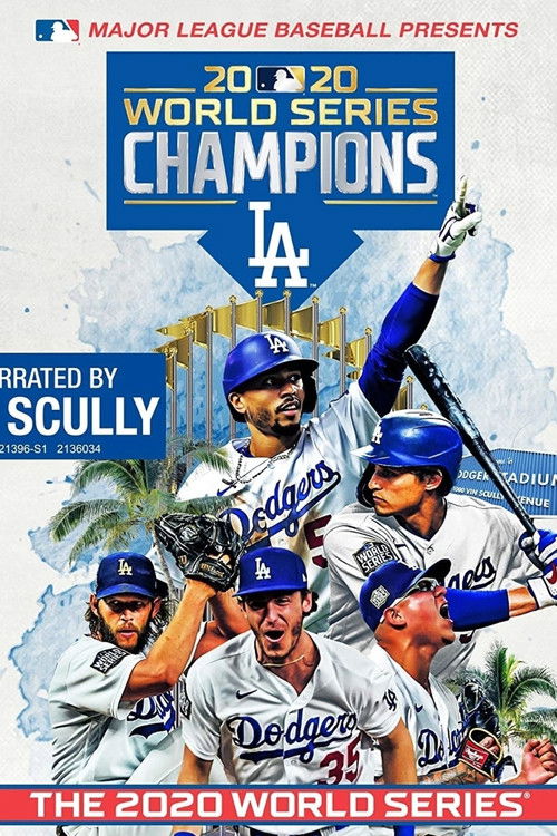 2020 Los Angeles Dodgers: The Official World Series Film (2020) poster
