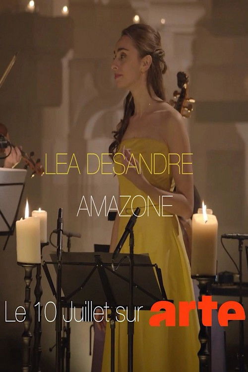 Lea Desandre, récital baroque - Amazone (2022) poster