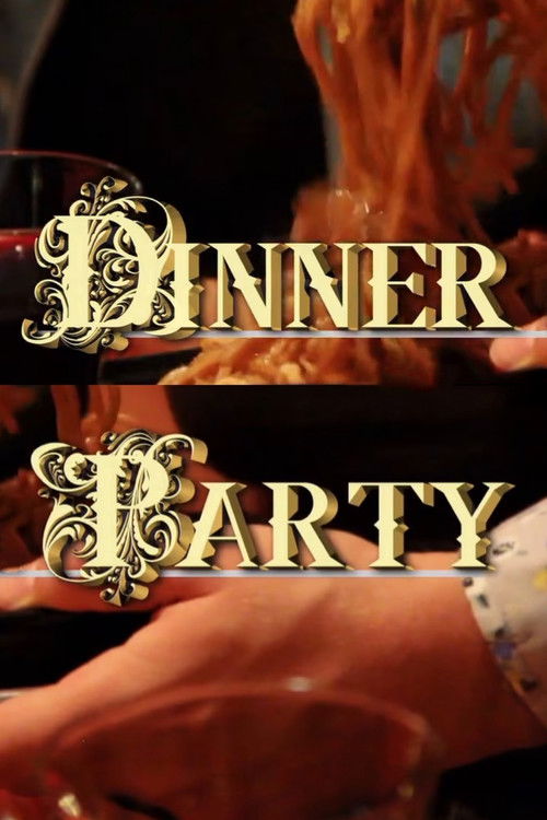 Dinner Party (2015) poster