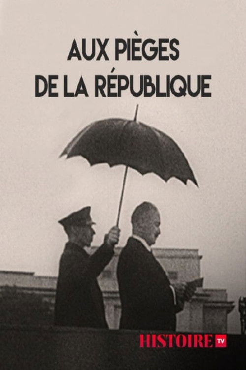 Aux pièges de la République (2017) poster