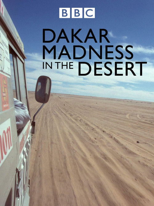 Madness in the Desert: The Paris to Dakar Story (2013) poster