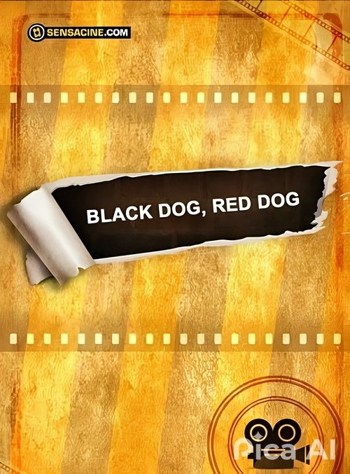 Black Dog, Red Dog (2015) poster