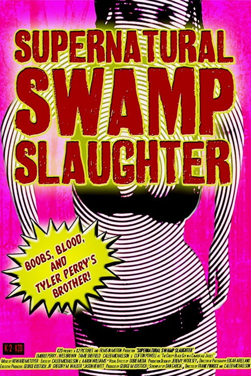 Supernatural Swamp Slaughter (2012) poster