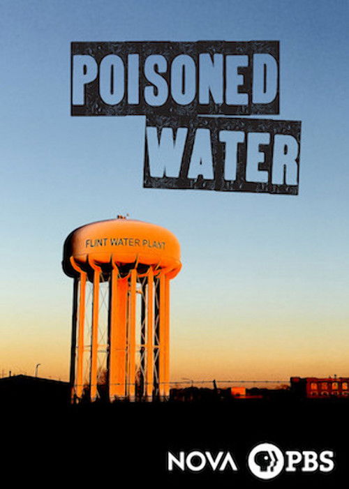 NOVA: Poisoned Water (2017) poster