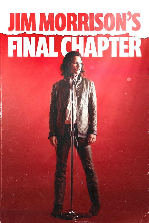 Jim Morrison's Final Chapter (2024) poster