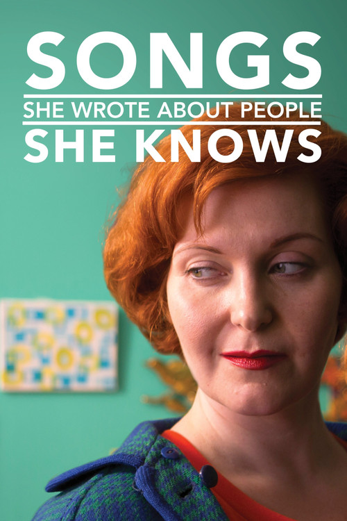 Songs She Wrote About People She Knows (2014) poster
