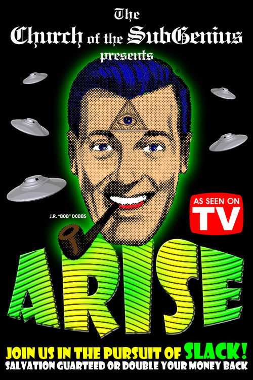 Arise! SubGenius Recruitment Film #16 (1992) poster